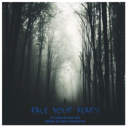 Hollywood FLOSS feat. Like (of Pac Div) – “Face Your Fears” (Prod. By Jett I Masstyr)